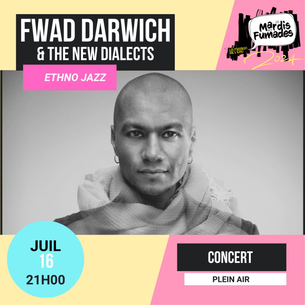 Fwad Darwich & The New Dialects